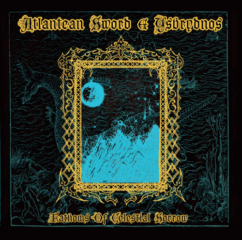 Atlantean Sword : Fathoms of Celestial Sorrow